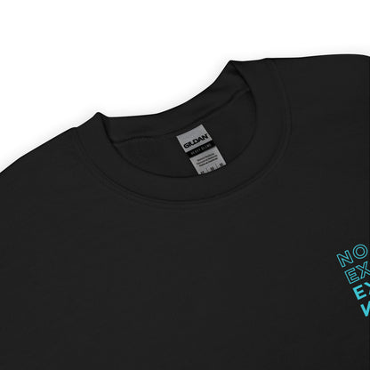 NO HAY EXCUSA | BL Everyday Sweatshirt