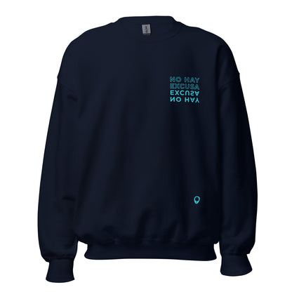 NO HAY EXCUSA | BL Everyday Sweatshirt