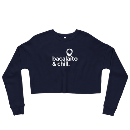 BACALAÍTO & CHILL. | BL Crop Sweatshirt